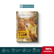 Buku Things Left Behind : Hal-Hal Yang Kita Pelajari Dari Mereka (Gramedia Pustaka Utama)