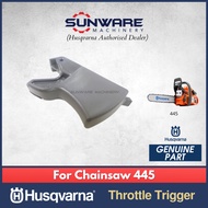 HUSQVARNA 445 Chainsaw - Throttle Trigger (Original Spare Part)