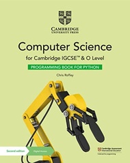 Cambridge IGCSE™ and O Level Computer Science Coursebook with Answer /programming for python  /progr