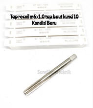 tap recoil m6x1.0 tap recoil baut kunci 10. Baru tap m6x1