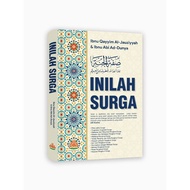 Inilah Surga (Ibnu Qayyim Al-Jauziyah & Ibnu ABI Ad-Dunya)