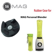 MAG Personal Blender Blade Rubber Base Driving Gear Replacement