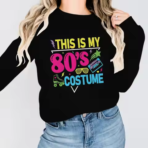 This Is My 80's Costume Matching Outfits Birthday Gift Design Sweatshirt Retro 80s Humor Funny Long 
