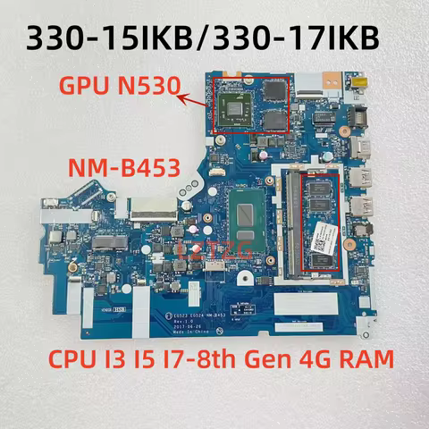 NM-B453 For Lenovo Ideapad 330-15IKB/330-17IKB Laptop Motherboard CPU I3 I5 I7-8th Gen GPU N530 4G R
