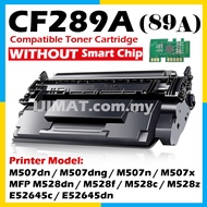 Compatible HP-89A CF289A HP89A CF 289A LaserJet Pro ENTERPRISE M507dn 507dng M507n M507x M528dn MFP 