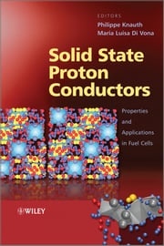 Solid State Proton Conductors Philippe Knauth