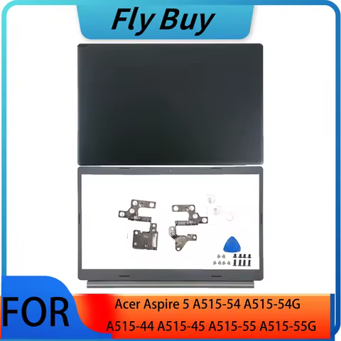 Parts For Acer Aspire 5 A515-54 A515-54G A515-44 A515-45 A515-55 A515-55G LCD Back Cover Front Bezel