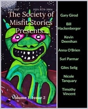 The Society of Misfit Stories Presents...May 2019 Kevin Deenihan