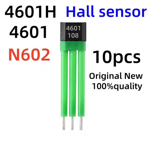 10pcs 100% Brand New Original 4601 N602 4601H Hall Sensor New National Standard Two Wheel Electric V