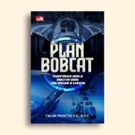 Plan Bobcat Fadjar Prasetyo