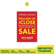 Follow Up and Close the Make Easy (and Effective) Follow-Up Your Winning Habit 9781260462661