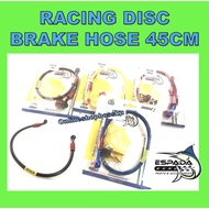 45MM RACING DISC BRAKE HOSE ESPADA 45 MM BREK HOSE CABLE 450 MM DIC BREK HOSE ESPADA RACING HOSE ALL