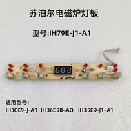 Supor Induction Cooker Light Board IH79E-J1-A1/IH30E9/IH35E9/IH36E9B Display Board Control