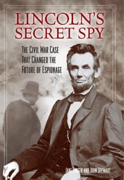Lincoln's Secret Spy Jane Singer