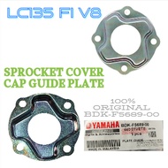 LC 135 V8 FI SPROCKET COVER CAP GUIDE PLATE BELAKANG 100% ORIGINAL YAMAHA LC135 FI V8 BDK-F5689-00