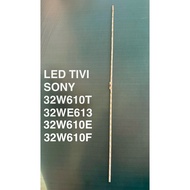 SONY TV LED 32W610E/ 32W610F/32W610T /32WE613