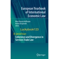 Coherence and Divergence in Services Trade Law Book