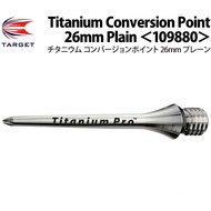 TARGET TITANIUM CONVERSION POINT  2BA - PLAIN - 26mm
