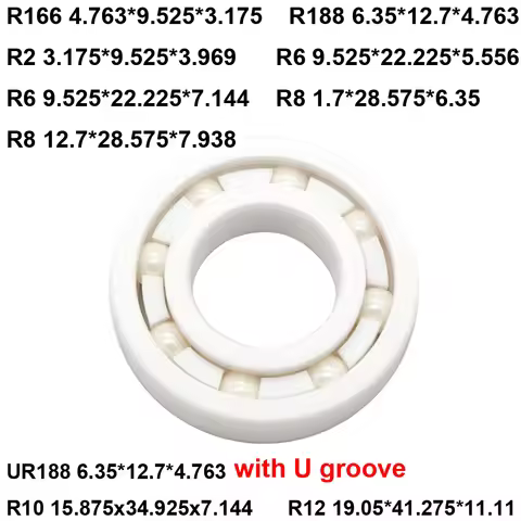 1PC ZrO2 Ceramic Ball Bearing Zirconia R166 R188 R2 R6 R8 UR188 R10 R12 4.763 6.35*12.7*4.763*9.525*