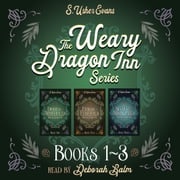 The Weary Dragon Inn Books 1-3 S. Usher Evans