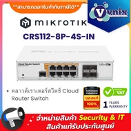 Mikrotik CRS112-8P-4S-IN คลาวด์เราเตอร์สวิตช์ Cloud Router Switch By Vnix Group