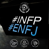 Sticker MBTI Kereta Motor Custom Design Indoor Outdoor Waterproof Laptop Water Bottle Kereta