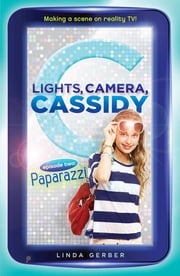 Lights, Camera, Cassidy: Paparazzi Linda Gerber
