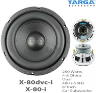 TARGA X-80DVC-i 8" SUBWOOFER SPEAKER 250W