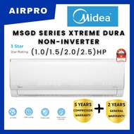 [MIDEA] MSGD SERIES XTREME DURA NON-INVERTER AIR CONDITIONER 1.0HP/1.5HP/2.0HP/2.5HP