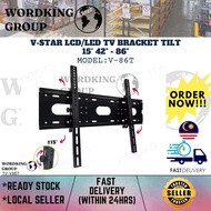 V-STAR LCD/LED TV BRACKET TILT 15° 42" - 86" MODEL:V-86T