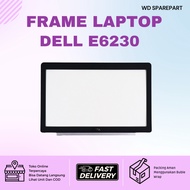 SALE Dell E6230 Laptop Frame/6230 | Quality AND NEW