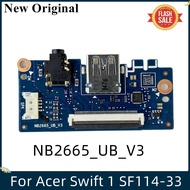 [CHOVFEIN]LSC Original For Acer Swift 1 SF114-33 USB Board Sound Board NB2665 NB2665UBV3 100 Tested Fast Ship