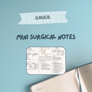 Mini SURGICAL/SURGERY notes for houseman/medical school