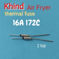 2 biji 16A 172C Air Fryer Thermal Fuse Khind ARF-3000 arf3000 khind thermo fuse
