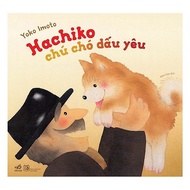 Book Hachiko the Beloved Dog - Yoko Imoto (Nha Nam)