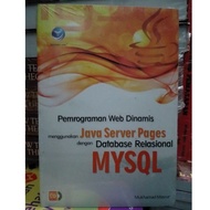 Dynamic Web Programming Using Java Server Pages with Database Relasion MySQL (+CD)