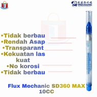 MATA FLUX MECHANIC SD360 MAX 10CC ORIGINAL SOLDERING EYE CLEANER FLUX PASTA