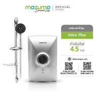 Mazuma เครื่องทำน้ำอุ่น รุ่น Intro Plus 4500 วัตต์