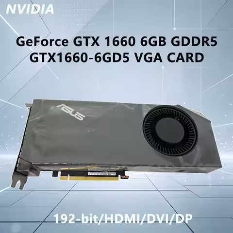 ASUS NVIDIA GTX 1660 6GB GDDR5 composant pc gamer GTX1660-6GD5 VGA CARD Graphics Card For PCI-E 3.0 