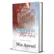 RAHSIA HATI MRS. FAKRUL (MIA AZWARI)