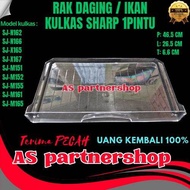 rak daging / ikan kulkas sharp 1pintu sj-n162sj-n166sj-x165sj-x167sj-m151sj-m152sj-m155sj-m161sj-m16