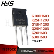 5pcs G20H603 30H603 K25H1203 G100H603 G15H1203 G25H1203 TO-247 IGW100N60H3 IGW15N120H3 IGW25N120H3 I