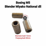 BOSING BOS M5 DRAT KECIL BLENDER NATIONAL MIYAKO / BUSING MONTING M5