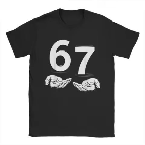 European and American Men T-Shirts Funny Six Seven 67 Meme Gen Alpha Slang 67 Hands Vintage Cotton T