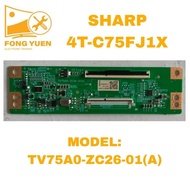 4T-C75FJ1X SHARP TV TCON BOARD 4TC75FJ1X