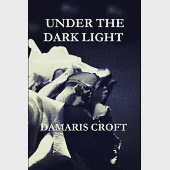 Under the Dark Light