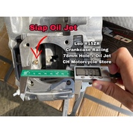 Leo Y15ZR Crankcase Casing VPro 72mm 70mm 74mm 78mm Oil Jet