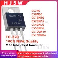 10PCS* 100% Brand New Quality CS740 CS8N60 CS13N50 CS20N65 CS40N20 CS50N06 CS120N10 CS150N04 TO-220 