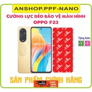 Toughened flexible phone screen protector for Oppo F23