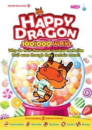 (ENG) Comic Holic Happy Dragon # 82 - WHY DO FRUIT-FLAVOURED CANDIES TASTE LIKE FRUIT EVEN THOUGH TH
